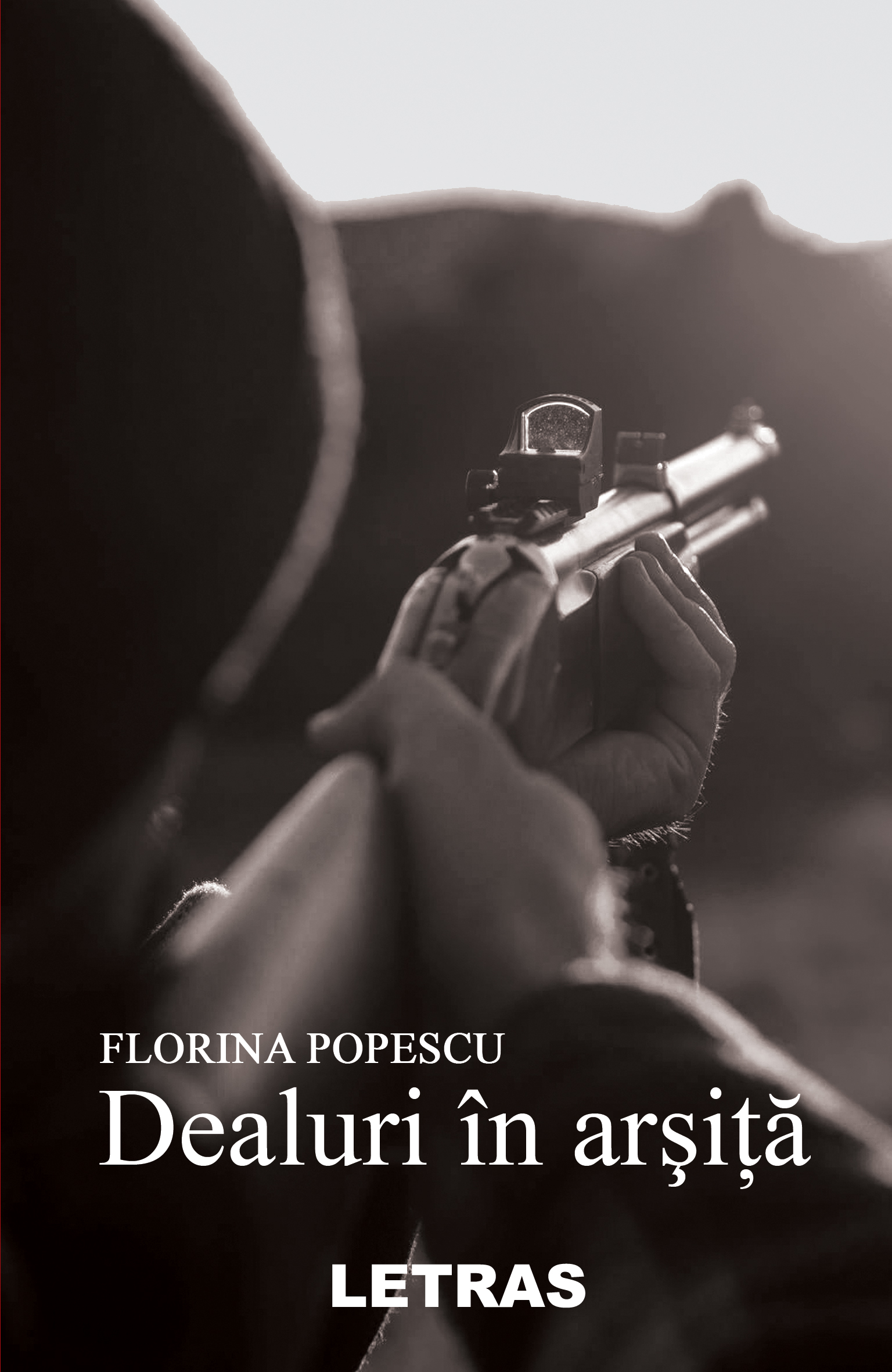 Carte Dealuri in arsita autor Florina Popescu editura Letras
