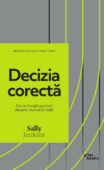 Carte Decizia corecta editura Pilot Books