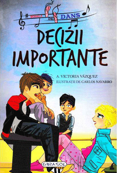 Carte Decizii importante autor Victoria Vazquez editura Girasol