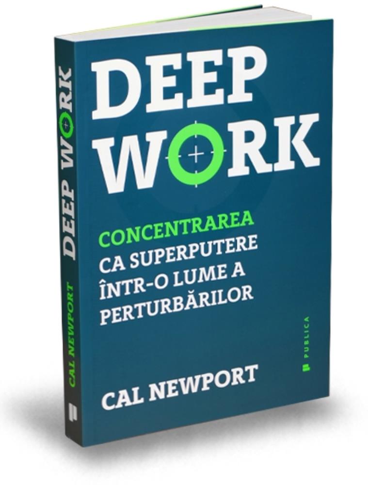 Carte Deep Work editura Publica