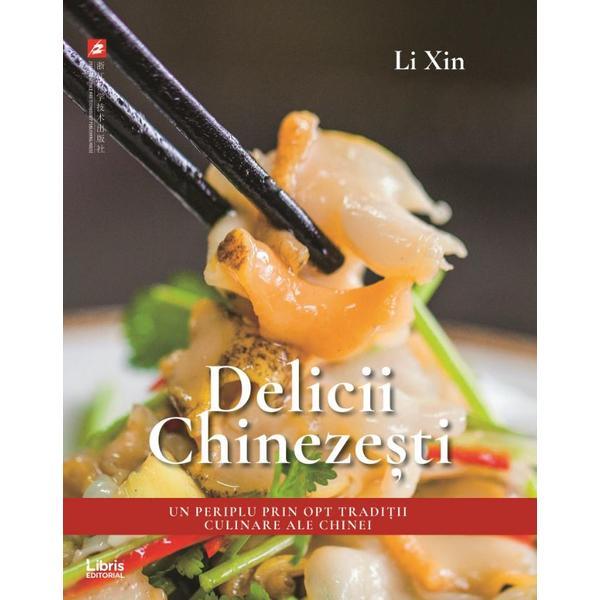 Carte Delicii chinezesti - li xin