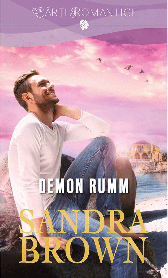 Carte Demon Rumm autor Sandra Brown editura Litera