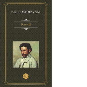 Carte Demonii Autor Feodor Mihailovici Dostoievski