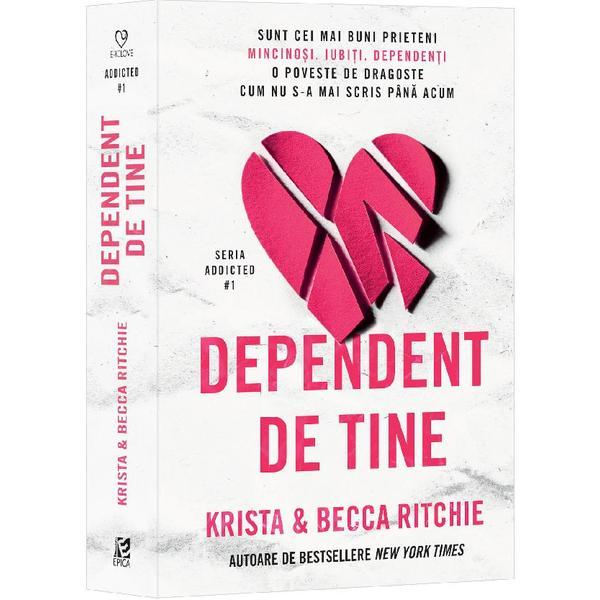 Carte Dependent de Tine - Krista Ritchie