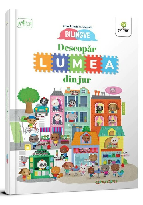 Carte Descopar lumea din jur! editura Gama