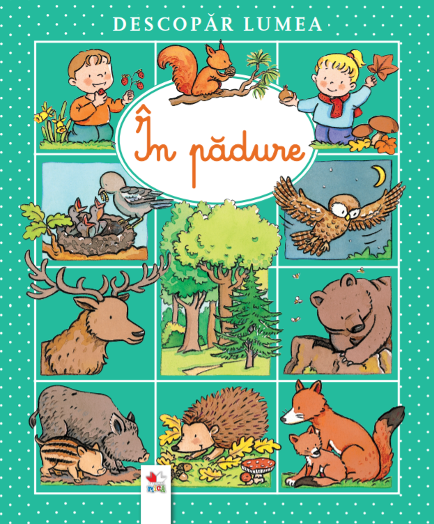 Carte Descopăr lumea. În pădure editura Litera