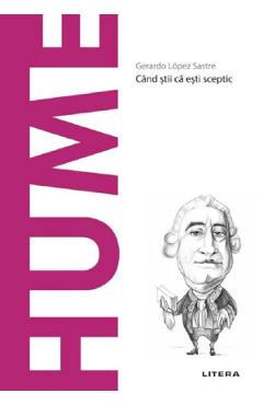 Carte Descopera Filosofia. Hume - Gerardo Lopez Sastre editura Gerardo Lopez Sastre