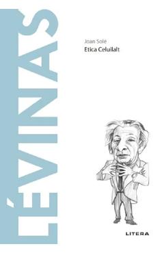 Carte Descopera Filosofia. Levinas - Joan Sole editura Joan Sole