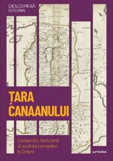 Carte Descopera Istoria. Tara Canaanului editura Litera
