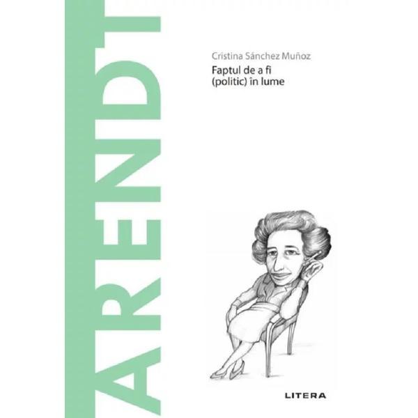 Carte Descopera filosofia. Arendt - Cristina Sanchez Munoz