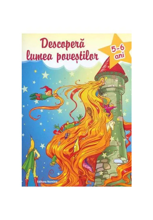 Carte Descopera lumea povestilor 5-6 ani ed. 2 editura Nomina