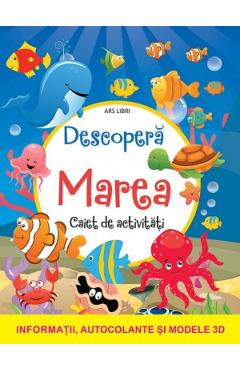 Carte Descopera marea - Caiet de activitati editura Autor Anonim