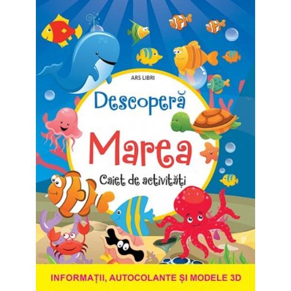 Carte Descopera marea - Caiet de activitati