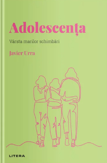 Carte Descopera psihologia. Adolescenta editura Litera