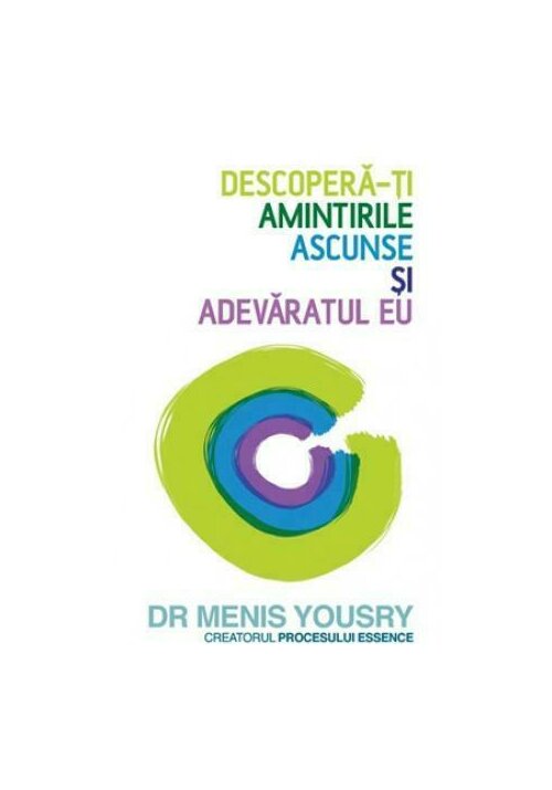 Carte Descopera-ti amintirile ascunse si adevaratul Eu editura Lifestyle
