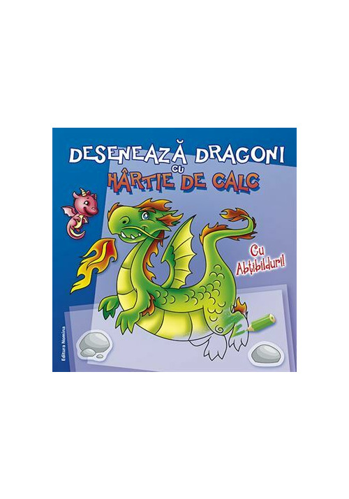 Carte Deseneaza dragoni cu hartie de calc editura Nomina