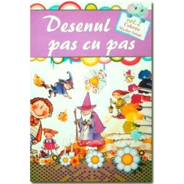 Carte Desenul pas cu pas vol. 2