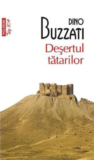 Carte Desertul tatarilor editura Polirom