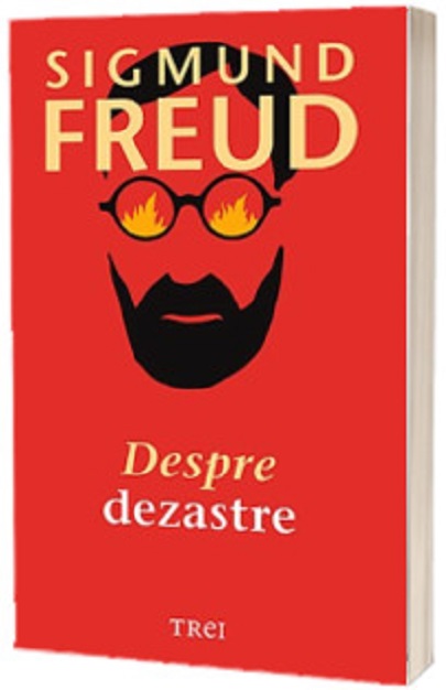 Carte Despre dezastre autor Sigmund Freud editura Trei
