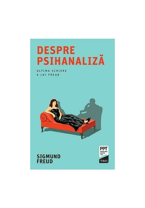 Carte Despre psihanaliza editura Trei