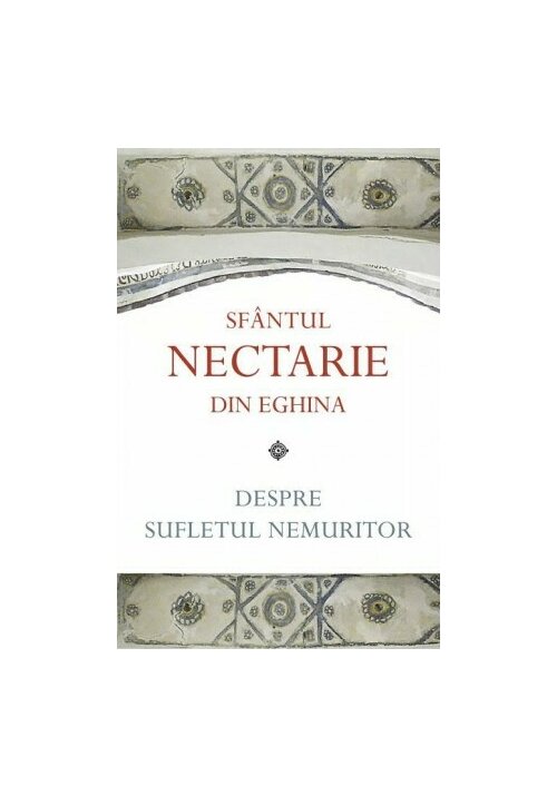 Carte Despre sufletul nemuritor editura Editura Sophia