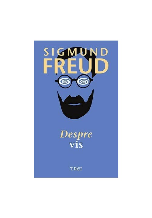 Carte Despre vis editura Trei