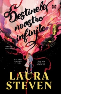 Carte Destinele noastre infinite Autori Laura Steven