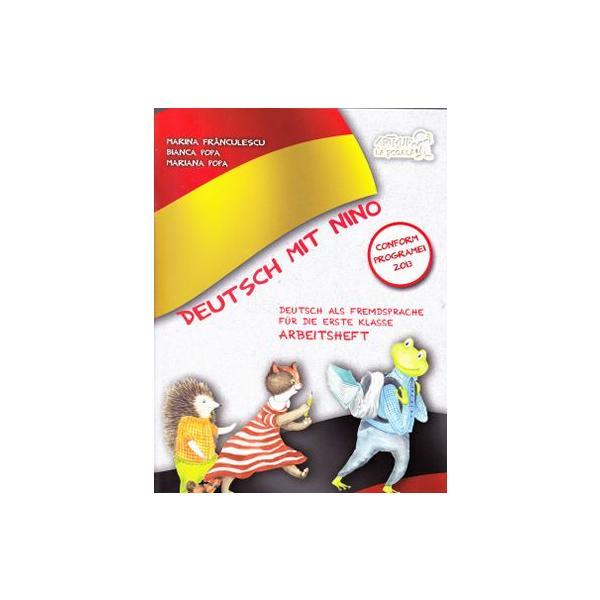 Carte Deutsch mit Nino Arbeitsheft - Marina Franculescu