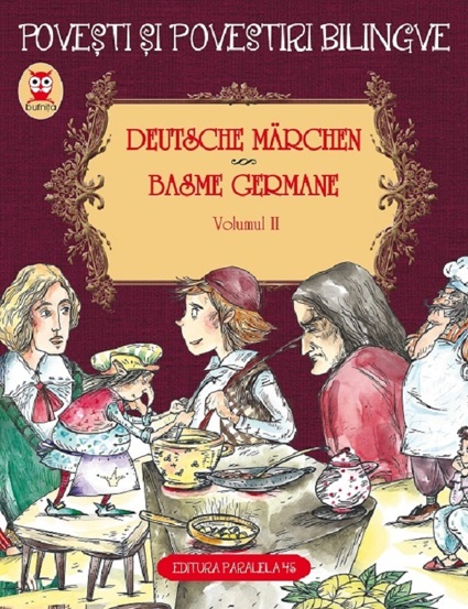 Carte Deutsche Marchen. Basme germane Vol.2 editura Paralela 45