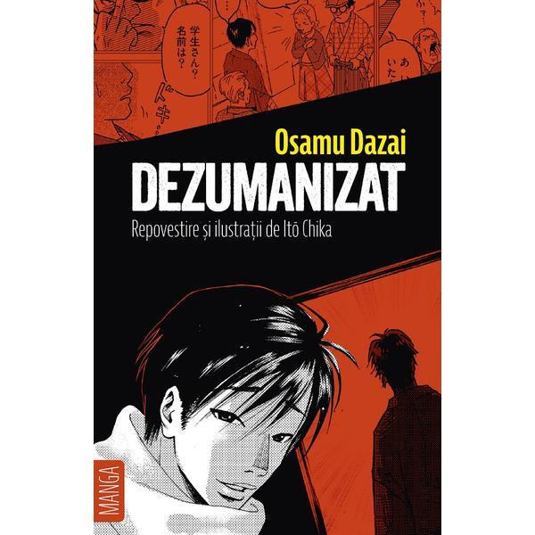 Carte Dezumanizat - Osamu Dazai