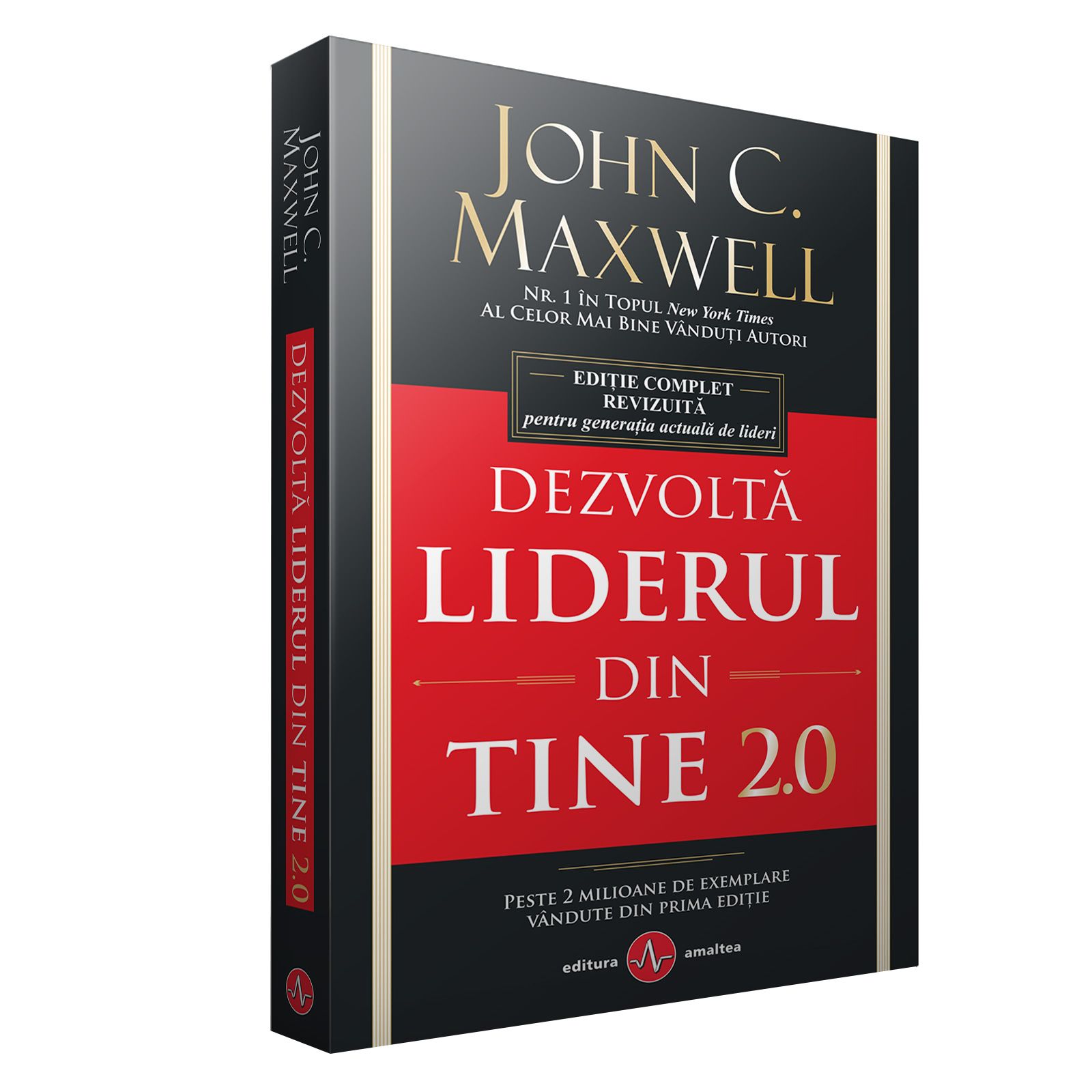 Carte Dezvolta liderul din tine autor John C. Maxwell editura Amaltea