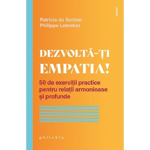 Carte Dezvolta-ti empatia! - Patricia du Sorbier