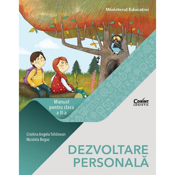 Carte Dezvoltare personala - Clasa 2 - Manual - Cristina-Angela Tohanean