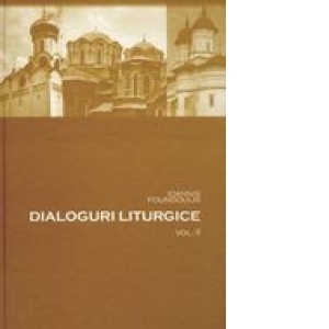 Carte Dialoguri liturgice