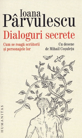 Carte Dialoguri secrete editura Humanitas