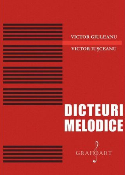 Carte Dicteuri melodice autor Victor Giuleanu