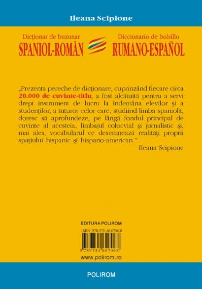Carte Dictionar De Buzunar Spaniol-roman/ Diccionario de bolsillo rumano-espanol autor Ileana Scipione editura Polirom