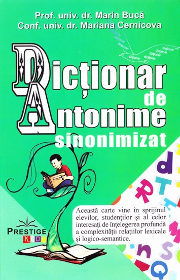 Carte Dictionar de Antonime sinonimizat editura Prestige