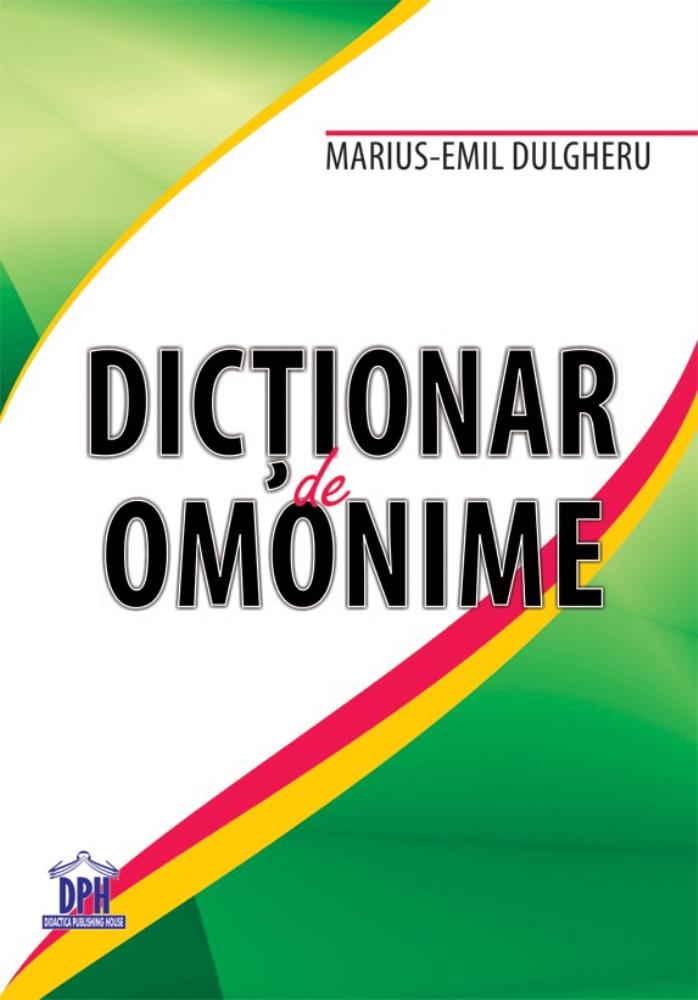 Carte Dictionar de Omonime editura DPH