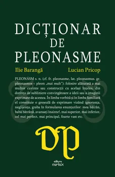 Carte Dictionar de pleonasme/Ilie Baranga