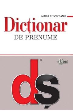 Carte Dictionar de prenume - Maria Cosniceanu editura Maria Cosniceanu