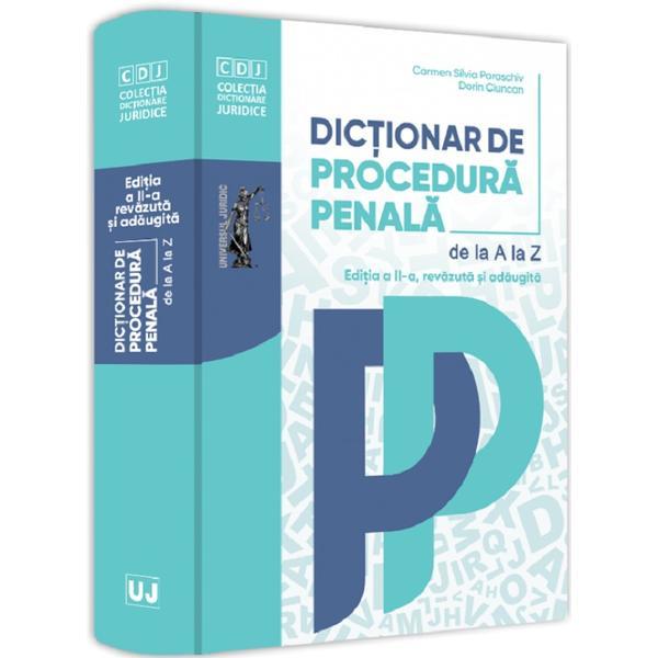 Carte Dictionar de procedura penala Ed.2 - Dorin Ciuncan