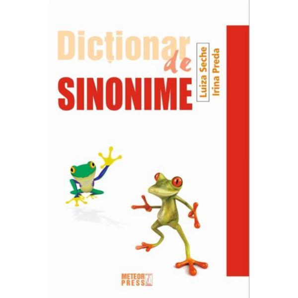 Carte Dictionar de sinonime - Luiza Seche