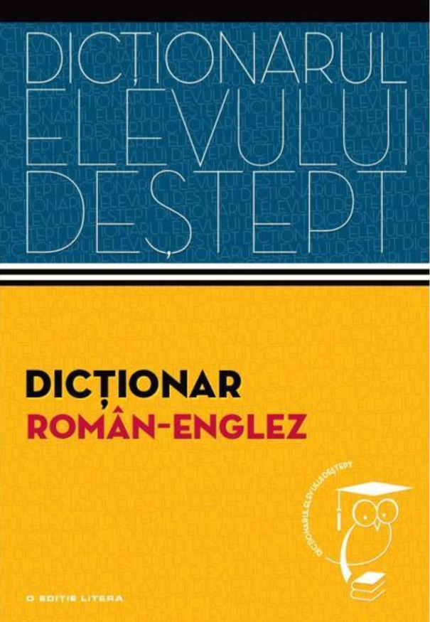 Carte Dictionar roman-englez. Dictionarul elevului destept editura Litera