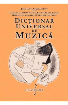 Carte Dictionar universal de muzica - Jean Lupu