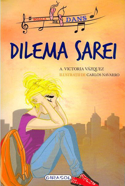 Carte Dilema Sarei autor Victoria Vazquez editura Girasol