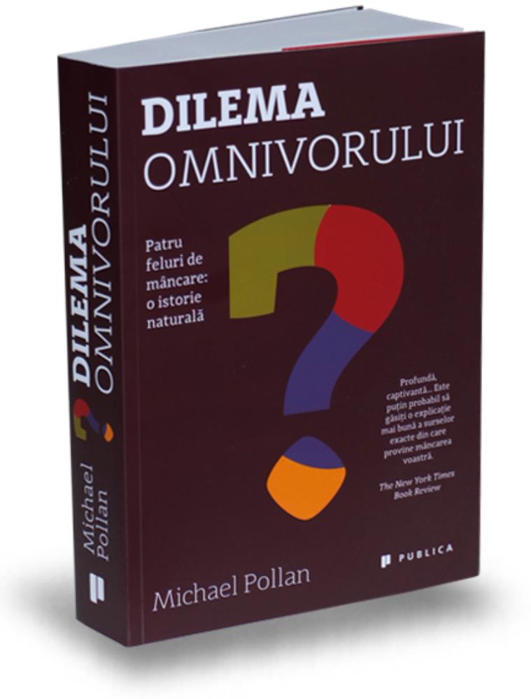Carte Dilema omnivorului editura Publica