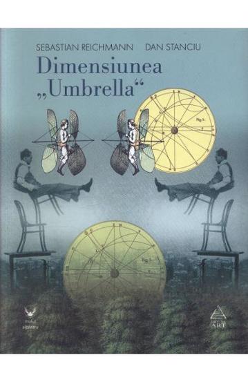 Carte Dimensiunea Umbrella editura Grupul Art