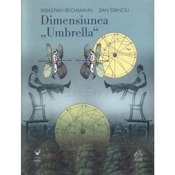 Carte Dimensiunea Umbrella - Sebastian Reichmann