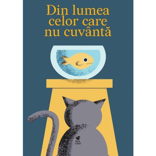 Carte Din lumea celor care nu cuvanta - Emil Garleanu